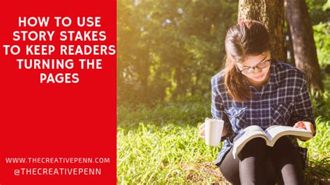 examples of stakes in a story|Types of Stakes in a Story to Engage Readers .
